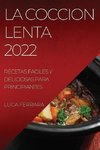 LA COCCION LENTA 2022