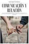 Comunicación y relación