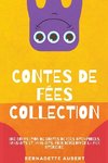 Contes de fées, Collection