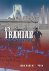 My Iranian Revolution