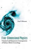 FIVE-DIMENSIONAL PHYSICS