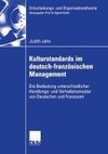 Kulturstandards im deutsch-französischen Management