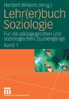 Lehr(er)buch Soziologie 1