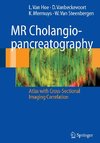 MR Cholangiopancreatography