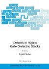 Defects in HIgh-k Gate Dielectric Stacks