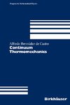 Continuum Thermomechanics