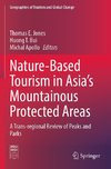 Nature-Based Tourism in Asia¿s Mountainous Protected Areas