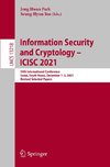 Information Security and Cryptology ¿ ICISC 2021