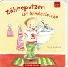 Zähneputzen ist kinderleicht!