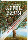 Das große Buch vom Apfelbaum