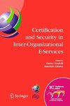 Certification and Security in Inter-Organizational E-Services