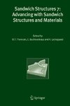 Sandwich Structures 7: Advancing with Sandwich Structures and Materials