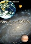 Anselm und Neslin in Raum und Zeit