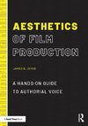 Aesthetics of Film Production