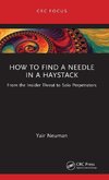 How to Find a Needle in a Haystack