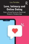 Love, Intimacy and Online Dating