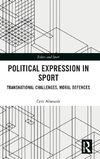 Political Expression in Sport