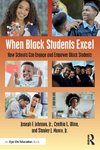 When Black Students Excel