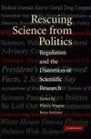 Rescuing Science from Politics