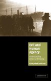 Evil and Human Agency