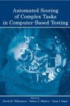 Williamson, D: Automated Scoring of Complex Tasks in Compute