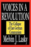 Lasky, M: Voices in a Revolution