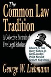 Liebmann, G: The Common Law Tradition