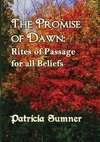 The Promise of Dawn