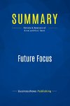 Summary: Future Focus