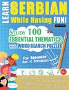 LEARN SERBIAN WHILE HAVING FUN! - FOR BEGINNERS