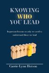 Knowing Who You Lead