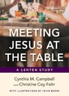 Meeting Jesus at the Table