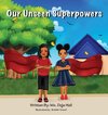 Our Unseen Superpowers