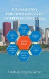 Fundamento Y Principios Básicos De Interpretación Bíblica