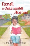 Renell of Oakenwaldt Avenue