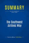 Summary: The Southwest Airlines Way