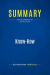 Summary: Know-How