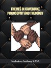 Themes in Igwebuike Philosophy and Theology