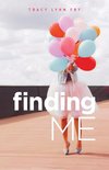 Finding Me