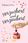 Verzuckert und verzaubert