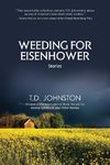 Weeding for Eisenhower