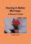 Having A Better Marriage