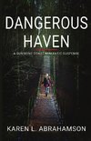 Dangerous Haven