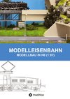 MODELLEISENBAHN - MODELLBAU IN HO (1:87)