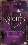 KNIGHTS - Eine erbarmungslose Macht