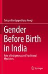 Gender Before Birth in India