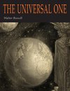 The Universal One