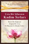 Usta Bir ¿ifac¿n¿n Kadim S¿rlar¿