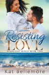 Resisting Love