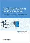 Künstliche Intelligenz für Kreditinstitute